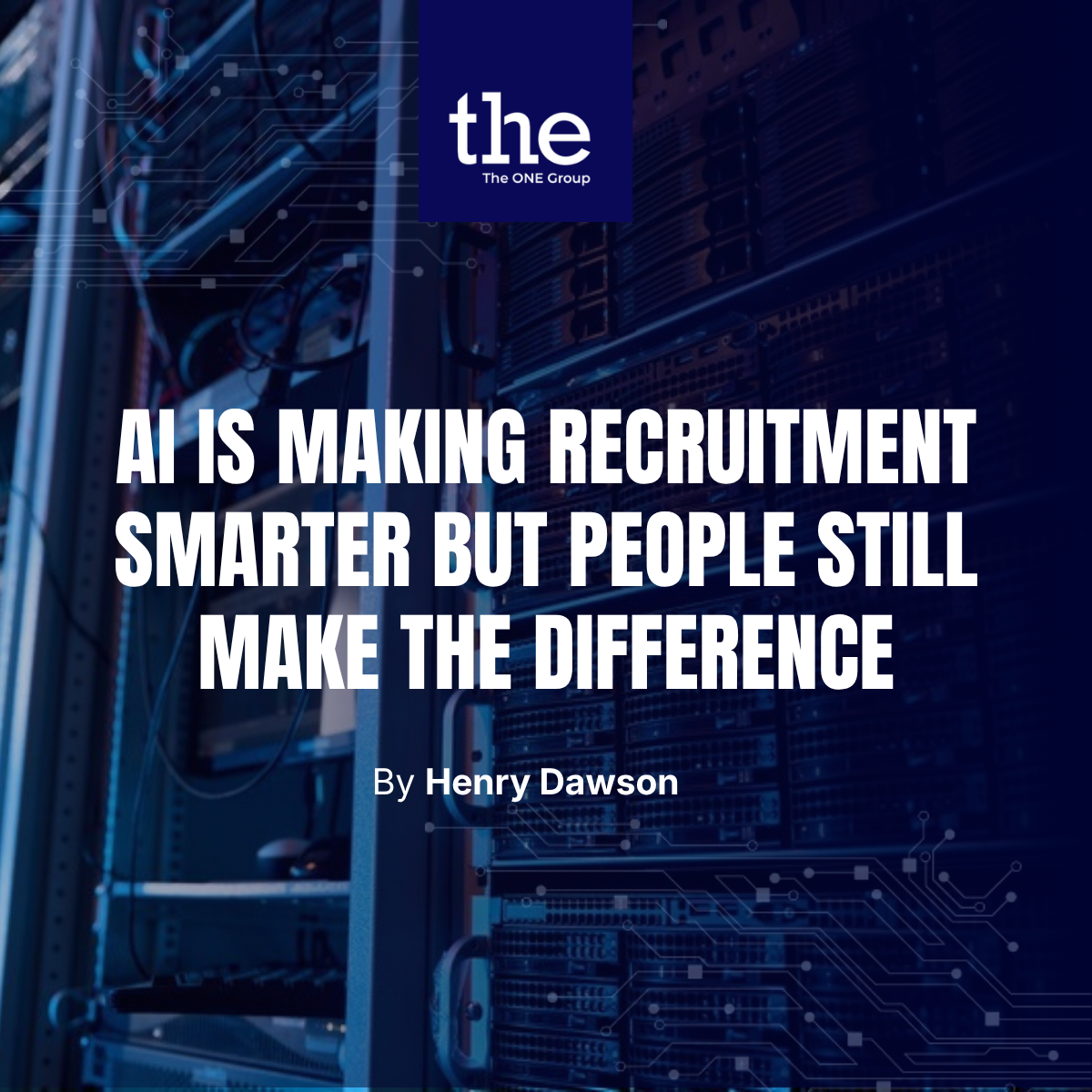 AI Is Making Recruitment Smarter but People Still Make the Difference